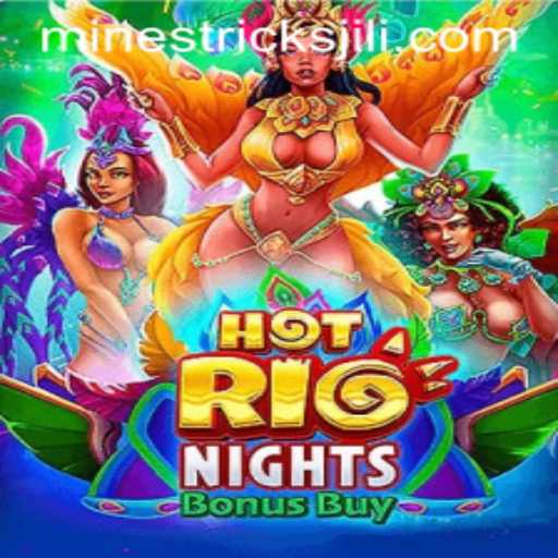 Discover the Thrills of HotRioNightsBonusBuy and Mastering Jili Mines Tricks