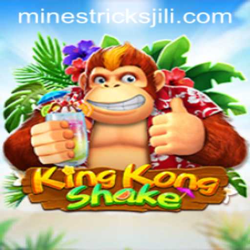 Mastering KingKongShake: Expert Insights and Strategies for Jili Mines
